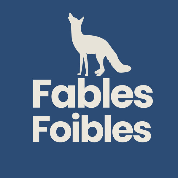 Fables Foibles